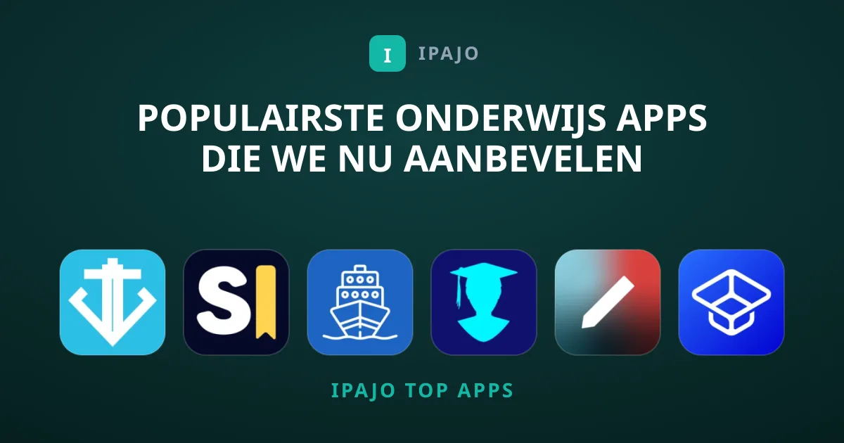 Populairste Onderwijs Apps Die We Nu Aanbevelen